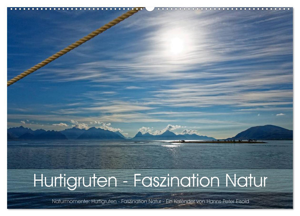 Hurtigruten - Faszination Natur (CALVENDO Wandkalender 2026)