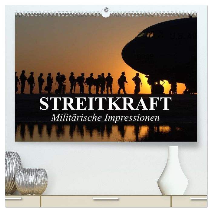 Streitkraft. Militärische Impressionen (CALVENDO Premium Wandkalender 2026)