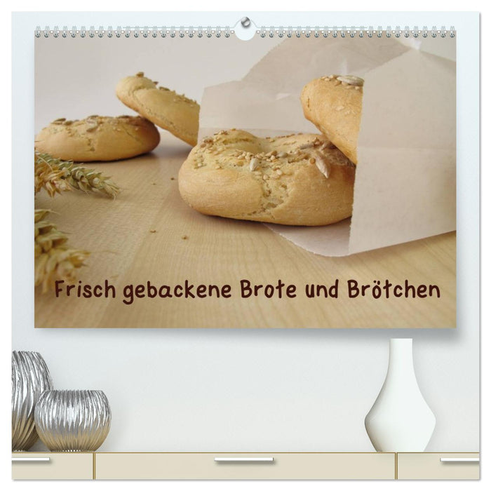 Frisch gebackene Brote und Brötchen (CALVENDO Premium Wandkalender 2026)