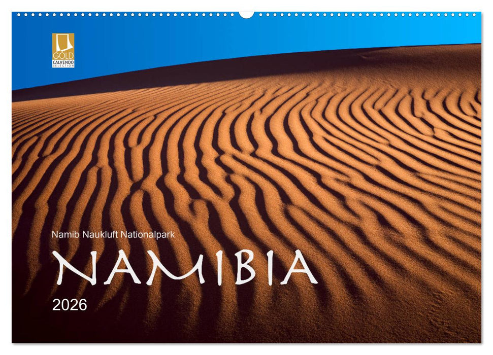 Namib Naukluft Nationalpark. NAMIBIA 2026 (CALVENDO Wandkalender 2026)