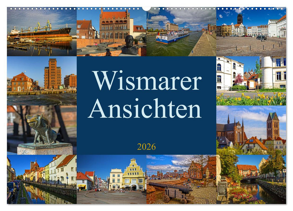 Wismarer Ansichten 2026 (CALVENDO Wandkalender 2026)