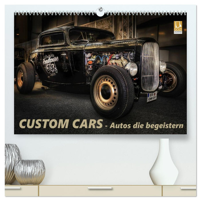Custom Cars - Autos die begeistern (CALVENDO Premium Wandkalender 2026)