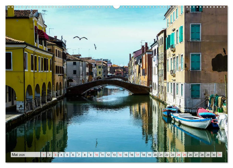Chioggia - Venedigs kleine Schwester (CALVENDO Premium Wandkalender 2026)