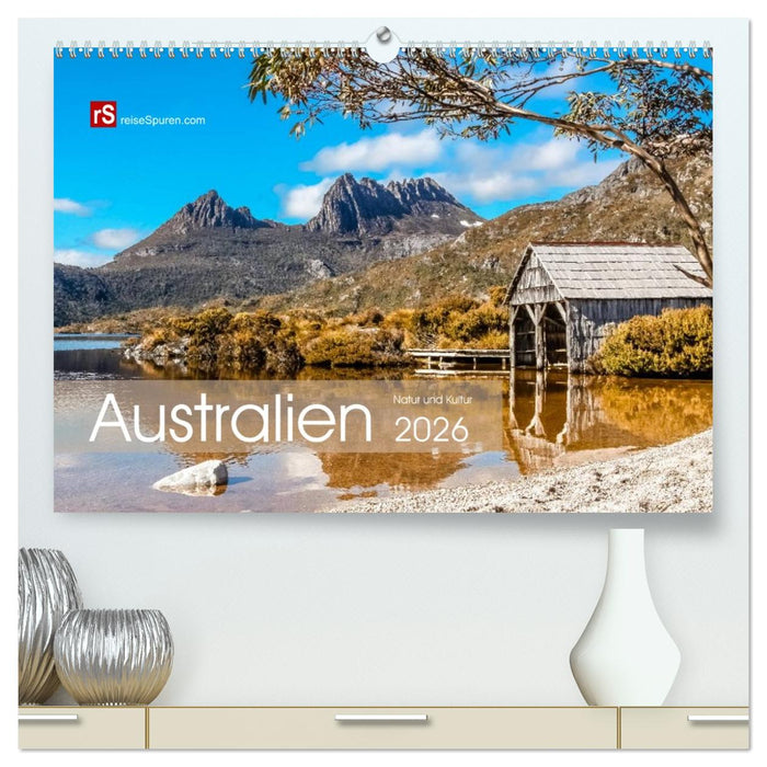 Australien 2026 Natur und Kultur (CALVENDO Premium Wandkalender 2026)