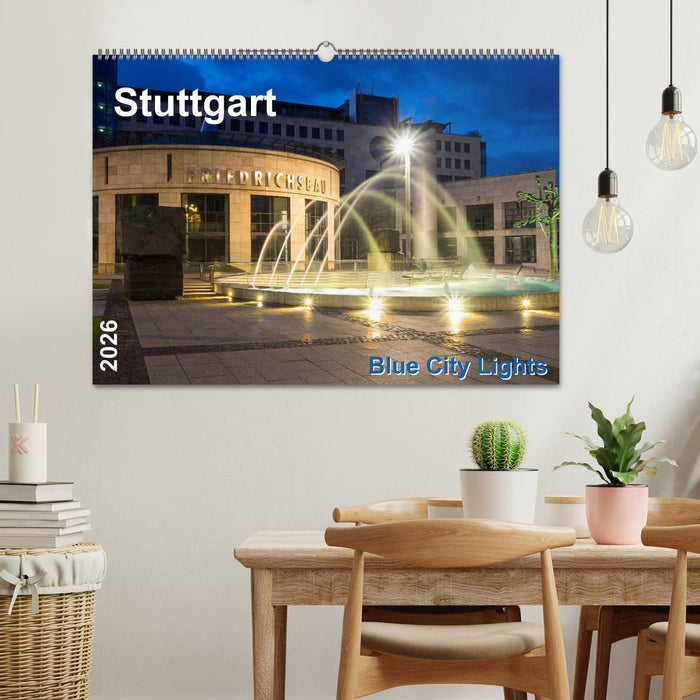 Stuttgart - Blue City Lights (CALVENDO Wandkalender 2026)