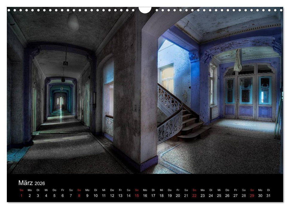 Lost Places - Auch der Verfall hat seinen Charme (CALVENDO Wandkalender 2026)