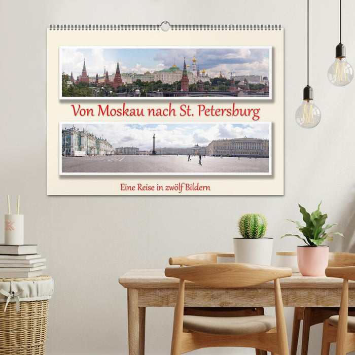 Von Moskau nach St. Petersburg (CALVENDO Wandkalender 2026)