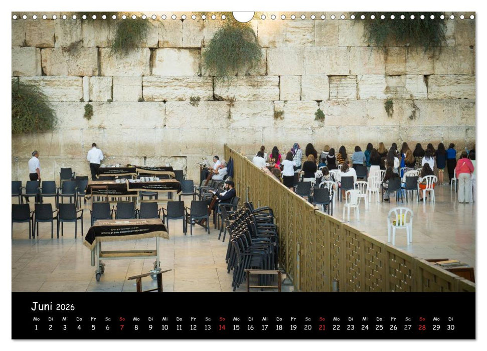 Israel - eindrucksvoll, anders, schön! (CALVENDO Wandkalender 2026)