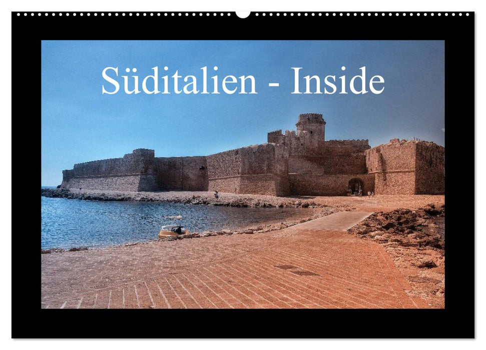 Süditalien - Inside (CALVENDO Wandkalender 2026)