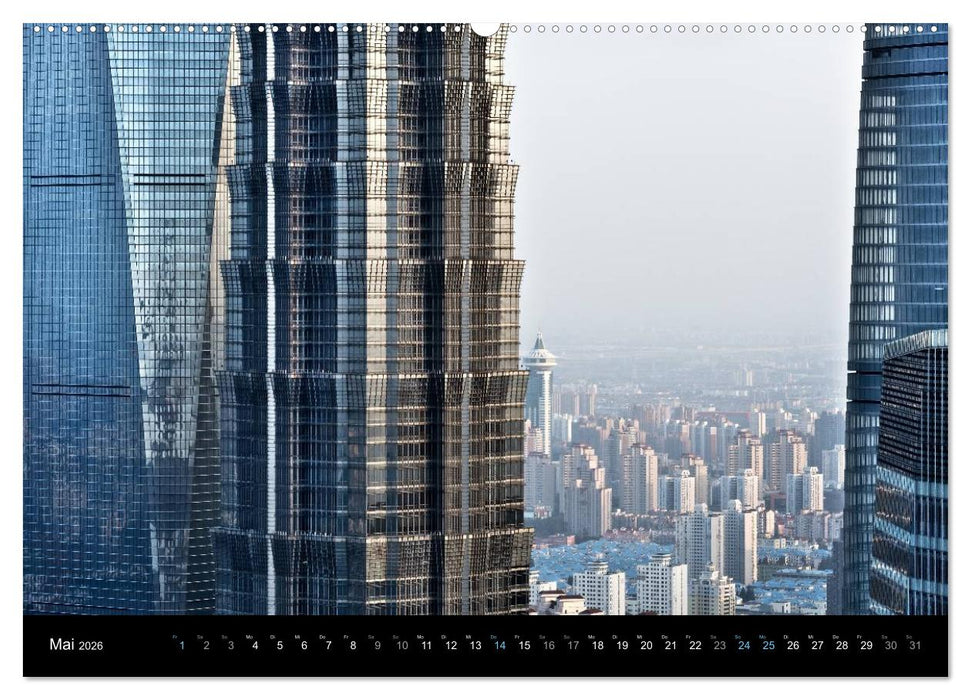 SHANGHAI - ohne Filter (CALVENDO Premium Wandkalender 2026)