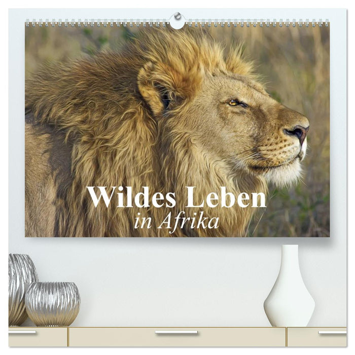 Wildes Leben in Afrika (CALVENDO Premium Wandkalender 2026)