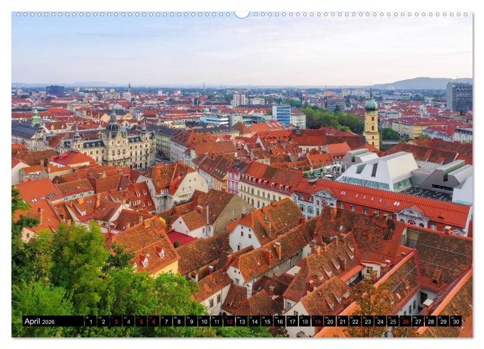 Graz - Metropole der Steiermark (CALVENDO Wandkalender 2026)