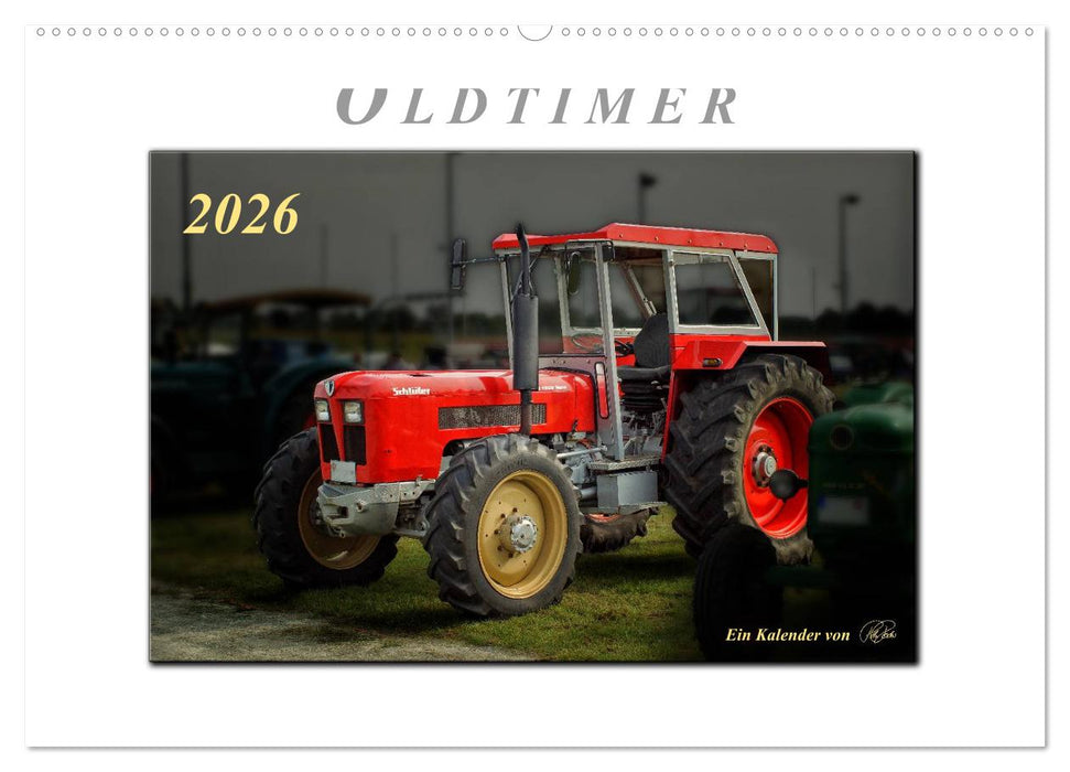 Oldtimer - Trecker Liebe (CALVENDO Wandkalender 2026)