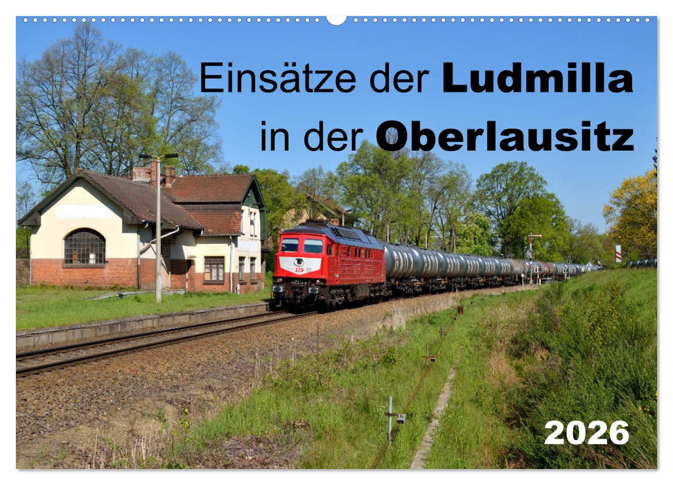 Einsätze der Ludmilla in der Oberlausitz 2026 (CALVENDO Wandkalender 2026)