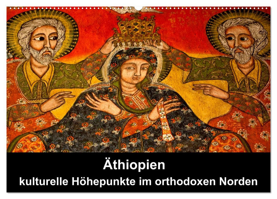 Äthiopien - kulturelle Höhepunkte im orthdoxen Norden (CALVENDO Wandkalender 2026)