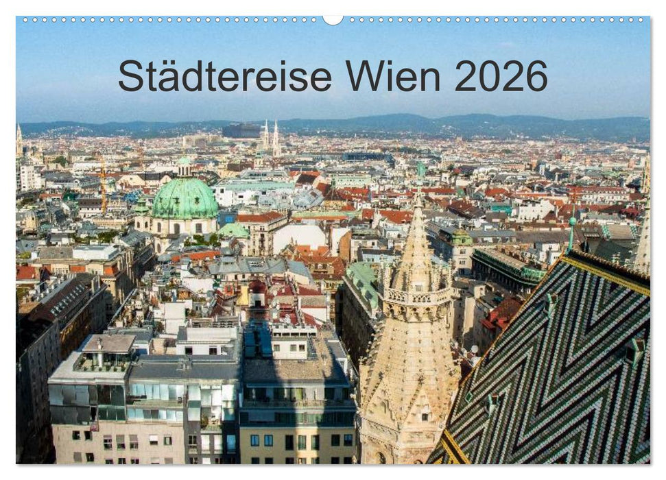 Städtereise Wien (CALVENDO Wandkalender 2026)