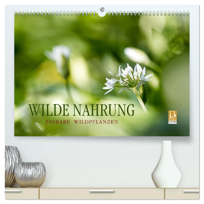 WILDE NAHRUNG (CALVENDO Premium Wandkalender 2026)