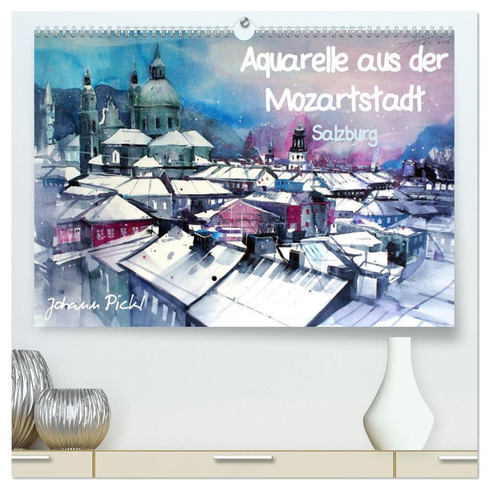 Aquarelle aus der Mozartstadt Salzburg (CALVENDO Premium Wandkalender 2026)