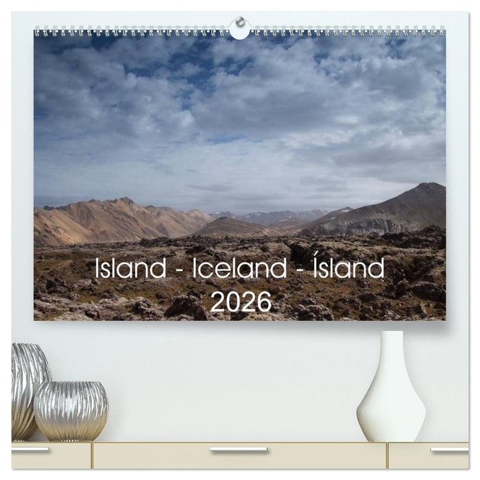 Island - Iceland - Ísland (CALVENDO Premium Wandkalender 2026)