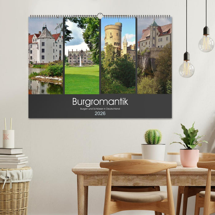Burgromantik Burgen und Schlösser in Deutschland (CALVENDO Wandkalender 2026)