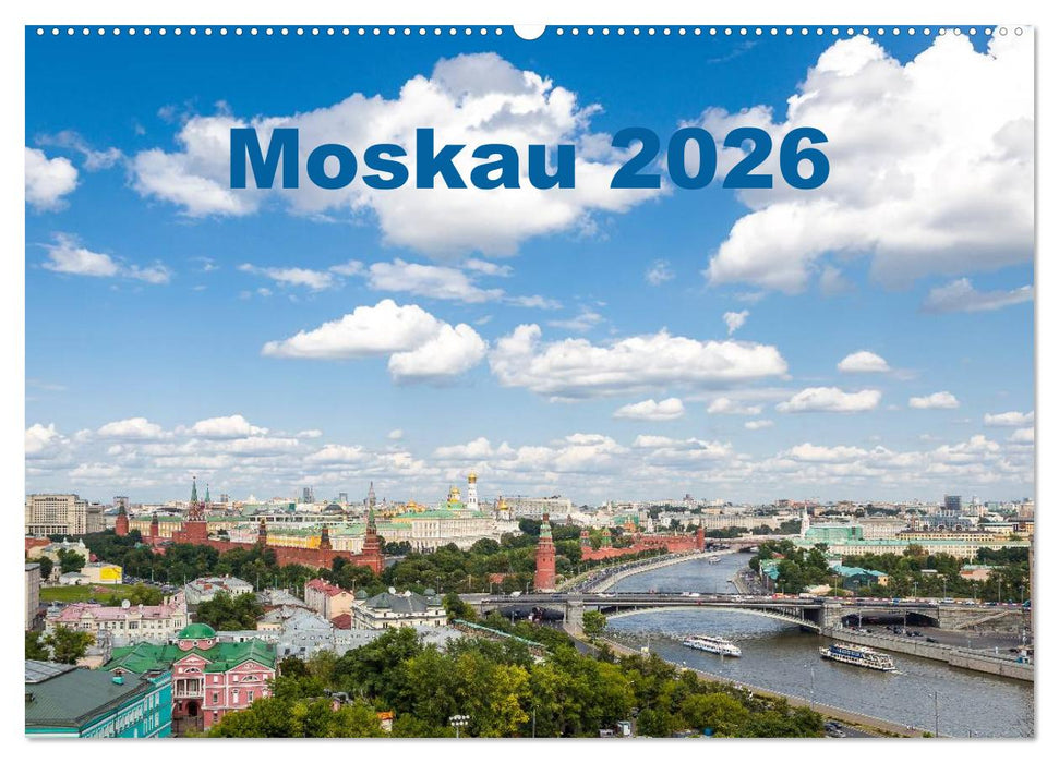 Moskau 2026 (CALVENDO Wandkalender 2026)