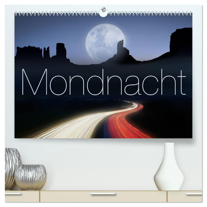 Mondnacht (CALVENDO Premium Wandkalender 2026)