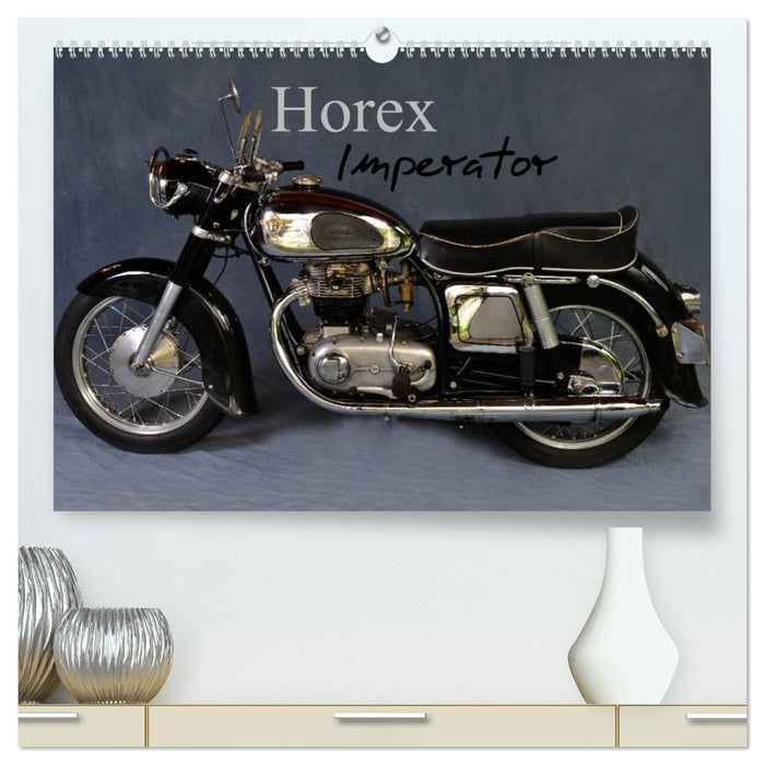 Horex Imperator (CALVENDO Premium Wandkalender 2026)