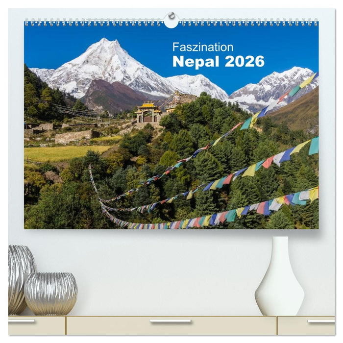 Faszination Nepal (CALVENDO Premium Wandkalender 2026)