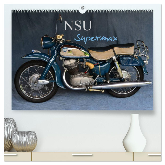 NSU Supermax (CALVENDO Premium Wandkalender 2026)