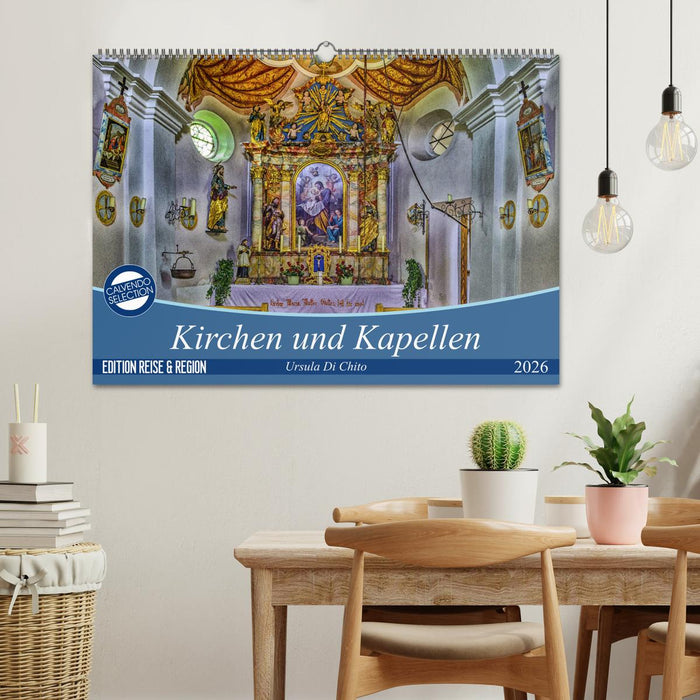 Kirchen und Kapellen (CALVENDO Wandkalender 2026)