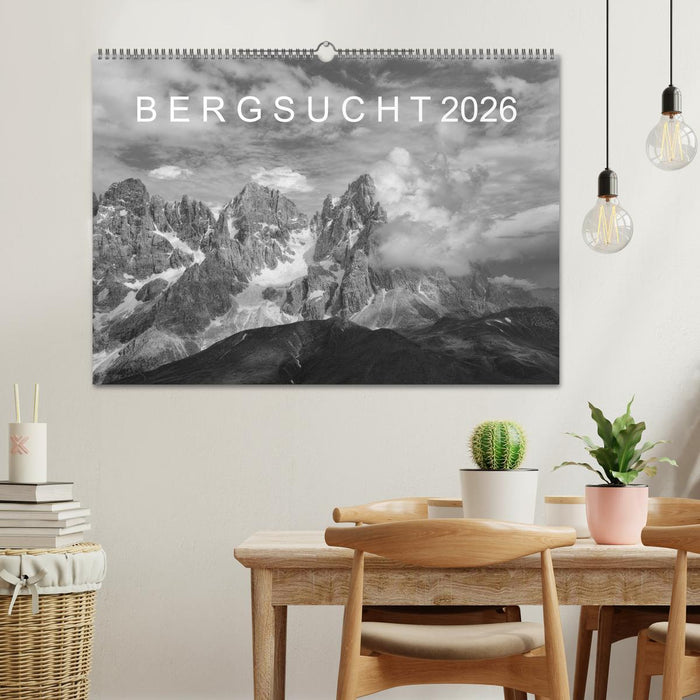 Bergsucht 2026 (CALVENDO Wandkalender 2026)