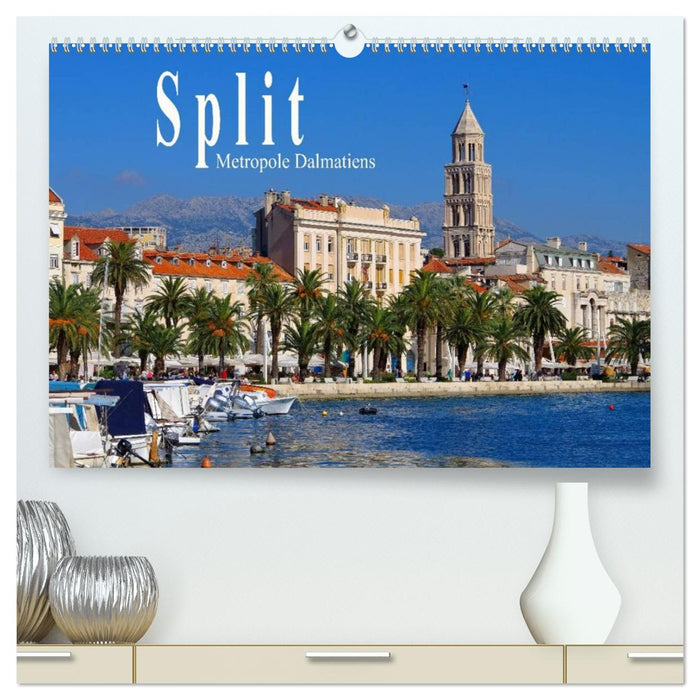 Split Metropole Dalmatiens (CALVENDO Premium Wandkalender 2026)