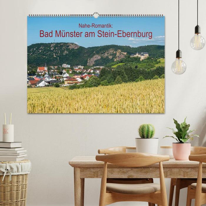 Nahe-Romantik: Bad Münster am Stein-Ebernburg (CALVENDO Wandkalender 2026)