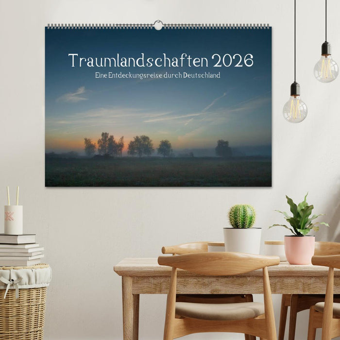 Traumlandschaften 2026 (CALVENDO Wandkalender 2026)