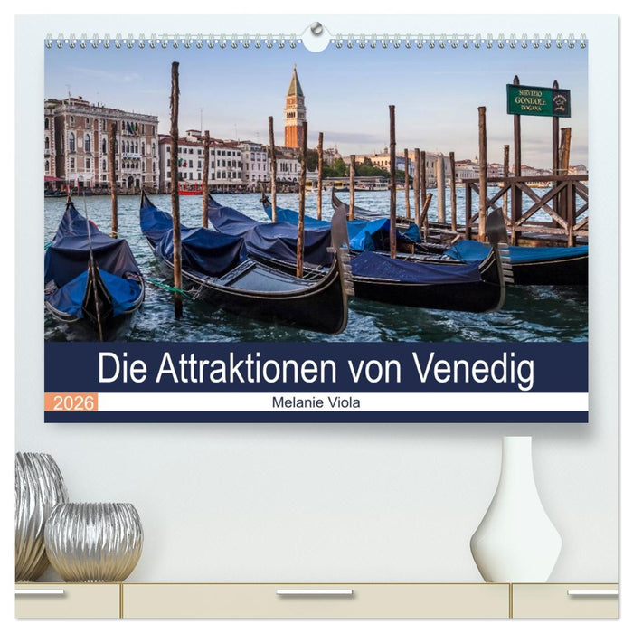 Die Attraktionen von Venedig (CALVENDO Premium Wandkalender 2026)