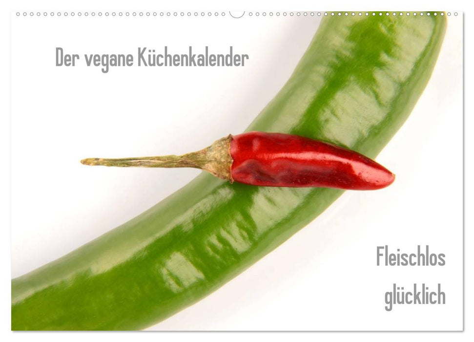 Der vegane Küchenkalender (CALVENDO Wandkalender 2026)
