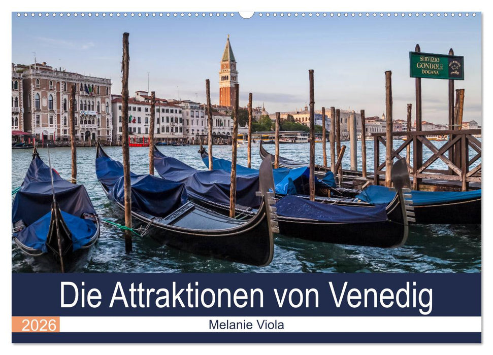 Die Attraktionen von Venedig (CALVENDO Wandkalender 2026)