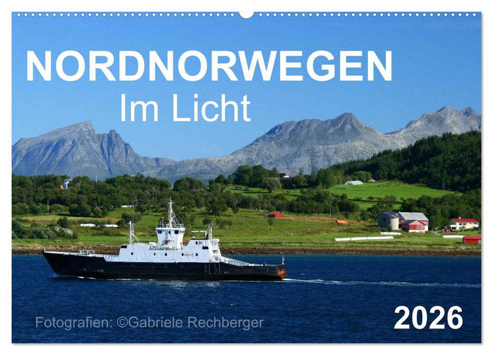 Nordnorwegen im Licht (CALVENDO Wandkalender 2026)
