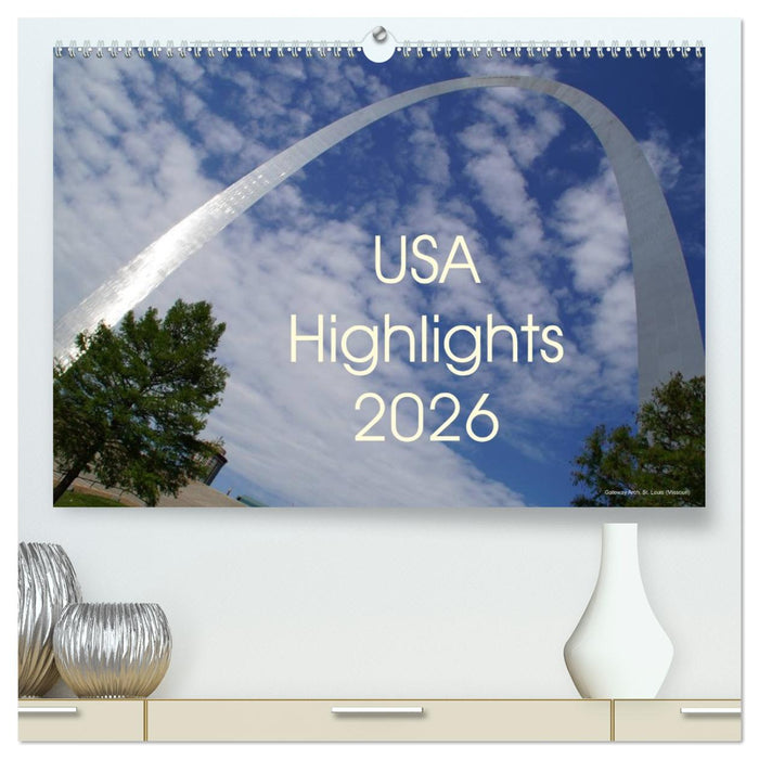 USA Highlights 2026 (CALVENDO Premium Wandkalender 2026)