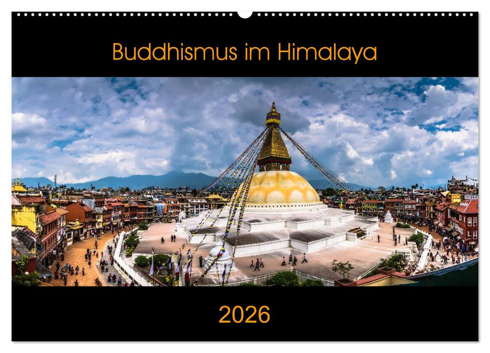 Buddhismus im Himalaya (CALVENDO Wandkalender 2026)