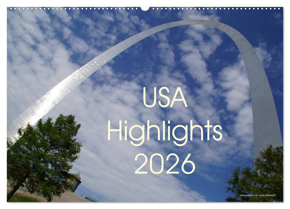 USA Highlights 2026 (CALVENDO Wandkalender 2026)
