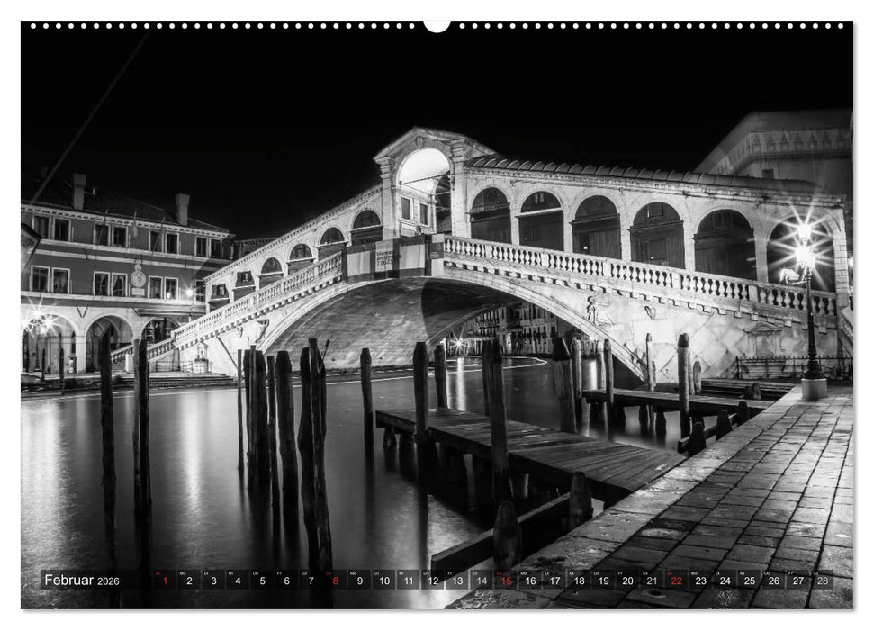 Leuchtendes Venedig …in monochrom (CALVENDO Wandkalender 2026)