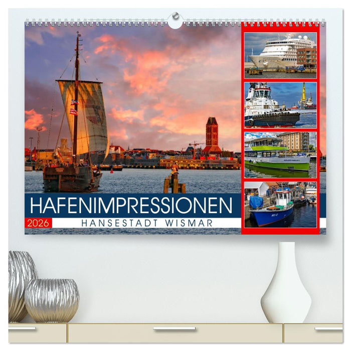 Hansestadt Wismar - Hafenimpressionen (CALVENDO Premium Wandkalender 2026)