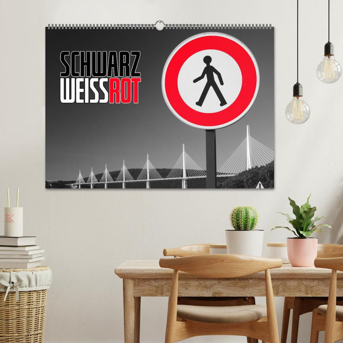 Schwarz - Weiß - Rot (CALVENDO Wandkalender 2026)