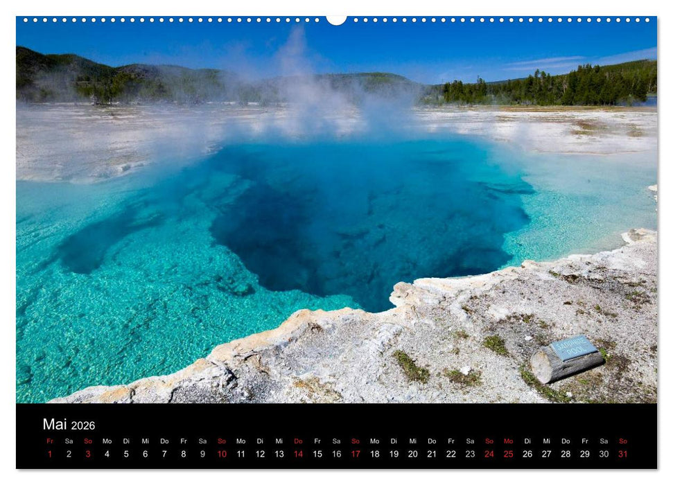 Traumziele in den USA. Der Yellowstone National Park (CALVENDO Wandkalender 2026)