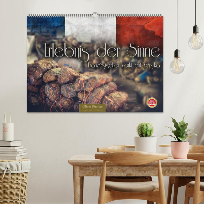 Erlebnis der Sinne - Französischer Markt auf Korsika (CALVENDO Wandkalender 2026)