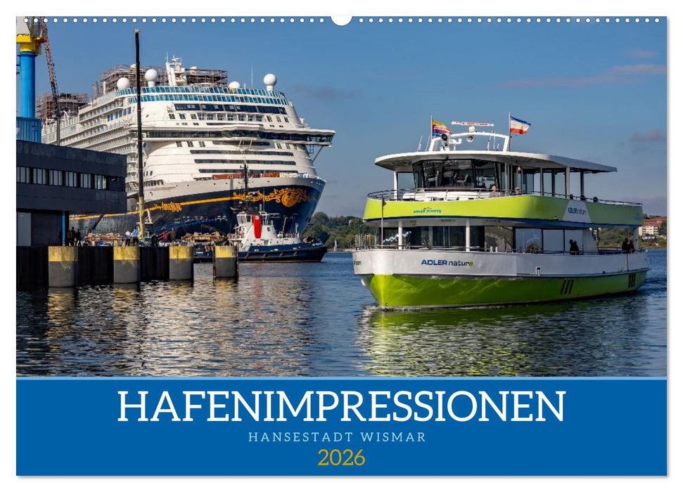 Hansestadt Wismar - Hafenimpressionen (CALVENDO Wandkalender 2026)