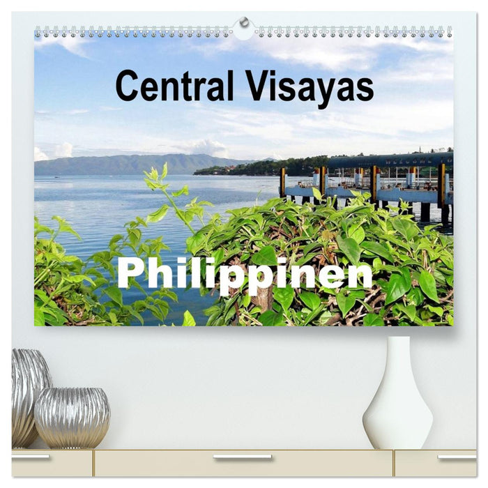 Central Visayas - Philippinen (CALVENDO Premium Wandkalender 2026)