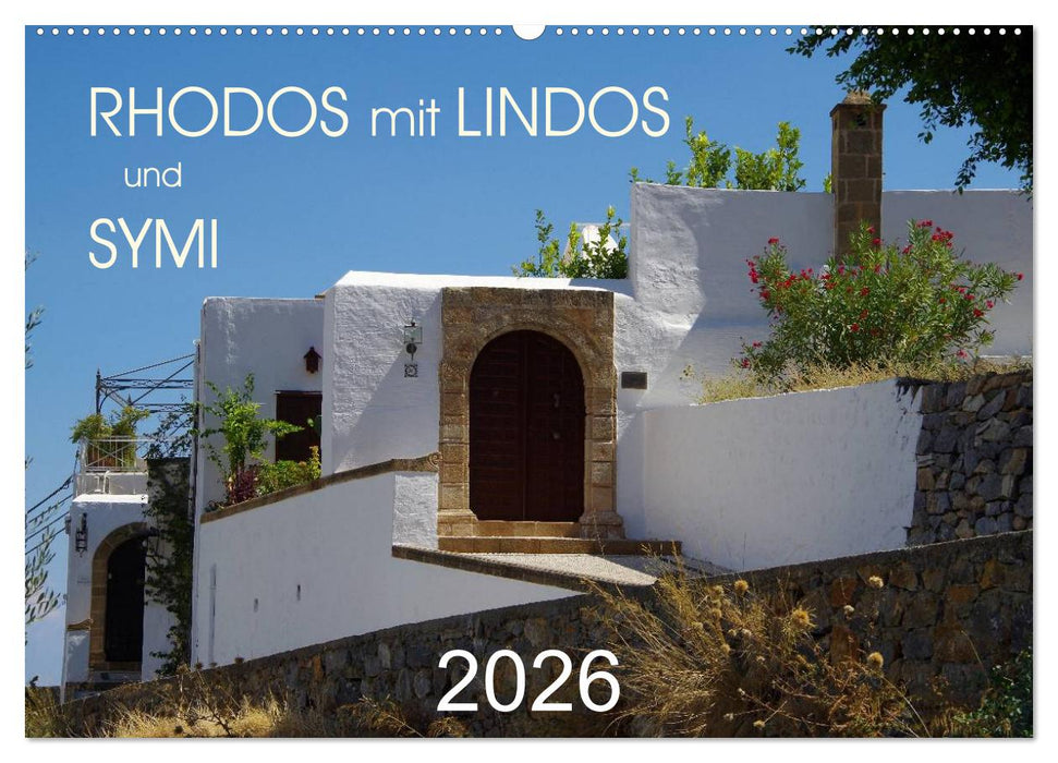 Rhodos mit Lindos und Symi (CALVENDO Wandkalender 2026)