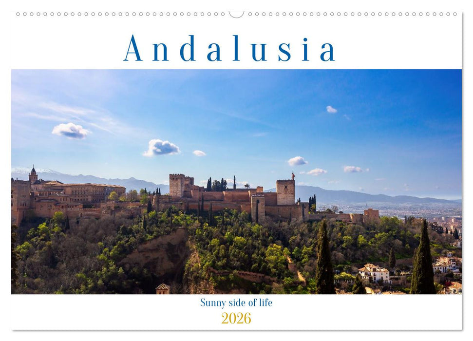 Andalusia sunny side of life (CALVENDO Monthly Calendar 2026)